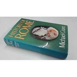 History of Rome, Grant, Michael