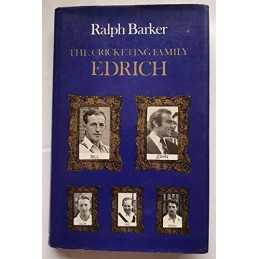 Cricketing Family Edrich by Barker, Ralph Hardback Book