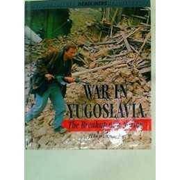 War in Yugoslavia (Headliners S.), Ricciuti, Edward R.