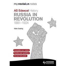 My Revision Notes Edexcel AS History: Russia in Revolution, 1... by Mark Gosling