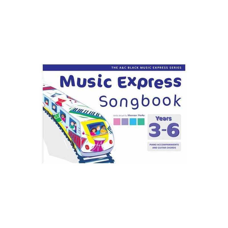 Music Express Songbook Years 3-6: All the Song... by Hanke, Maureen Spiral bound