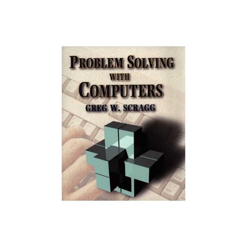 Problem Solving with Computers, Scragg, Greg W