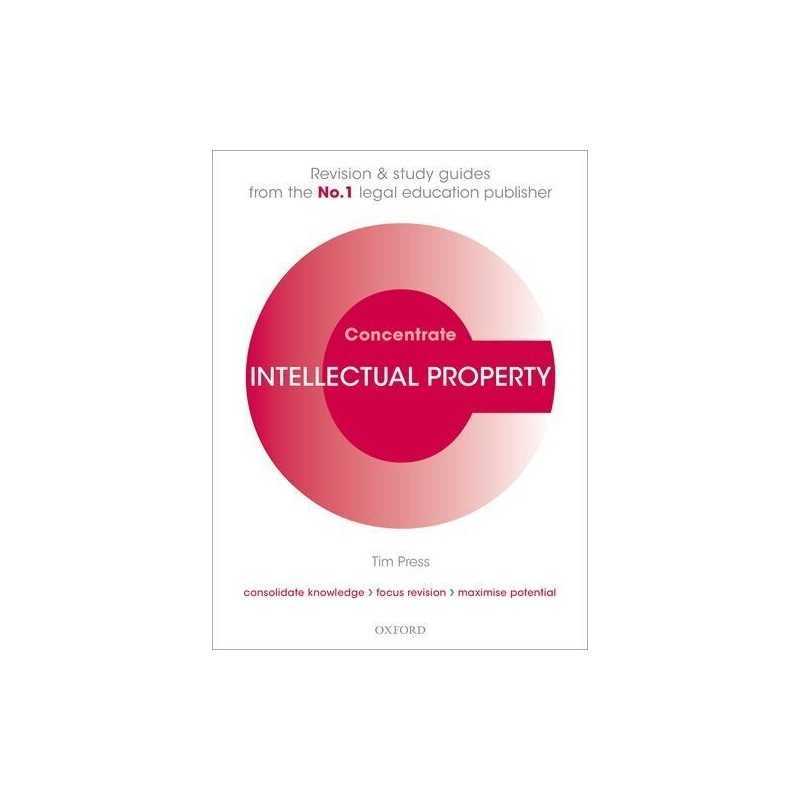 Intellectual Property Law Concentrate: Law Revision and Study G... by Press, Tim
