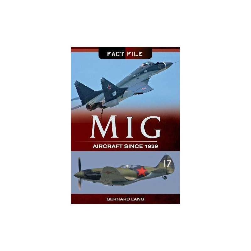 Mig (Fact File) by Rudolf Hofling Book