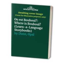 Ou est Bouboul?: Where is Bouboul? (Lear..., Dunn, Opal