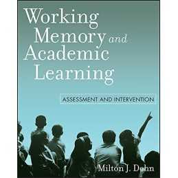 Working Memory and Academic Learnin..., Dehn, Milton J.