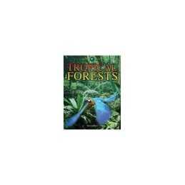 Tropical Forests (Biomes Atlases), Tom Jackson
