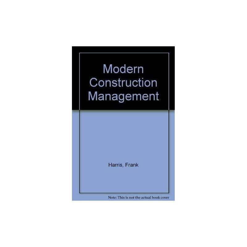 Modern Construction Management by HARRIS Paperback Book
