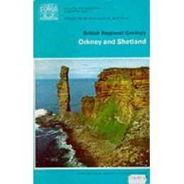 Orkney and Shetland (British Regional Geolo... by Geological Sciences Paperback