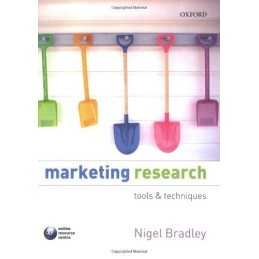 Marketing Research: tools and techniques by Bradley, Nigel Paperback Book The