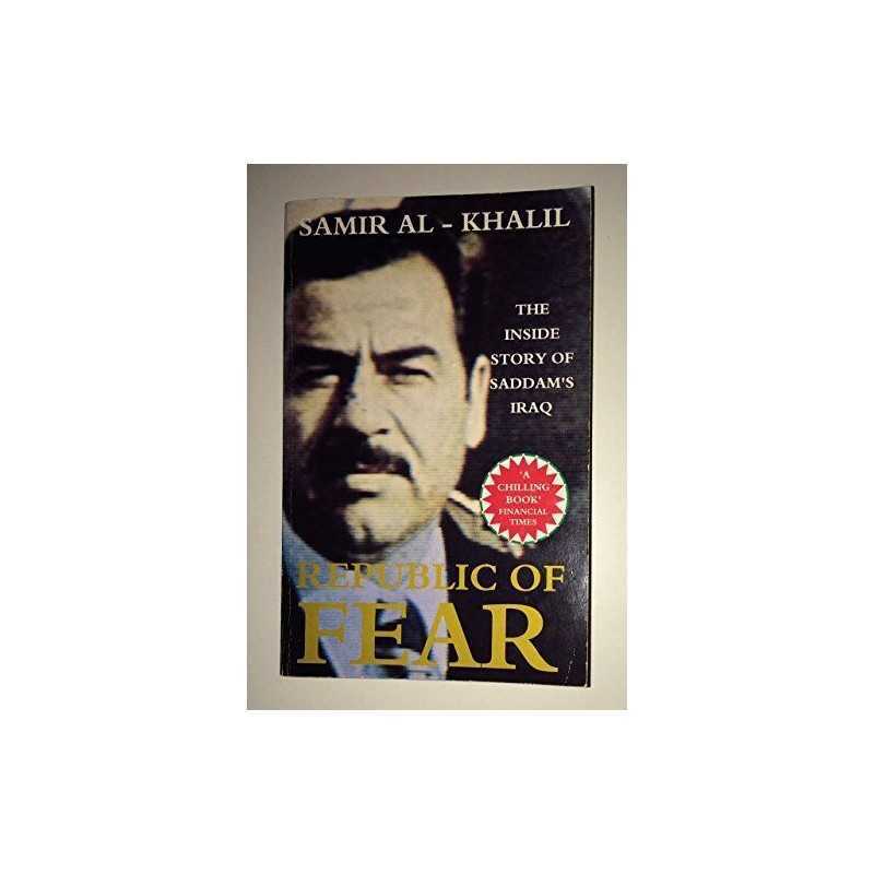 The Republic Of Fear by Al-Khalil, Samir Paperback Book
