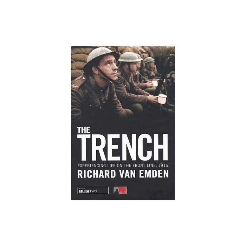 The Trench by Van Emden, Richard Hardback Book