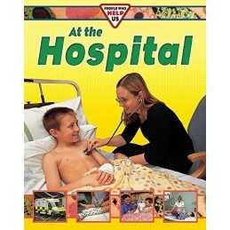 At The Hospital (People Who Help Us) by Chancellor, Deborah Paperback Book The