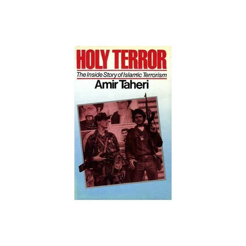 Holy Terror by Taheri, Amir Hardback Book