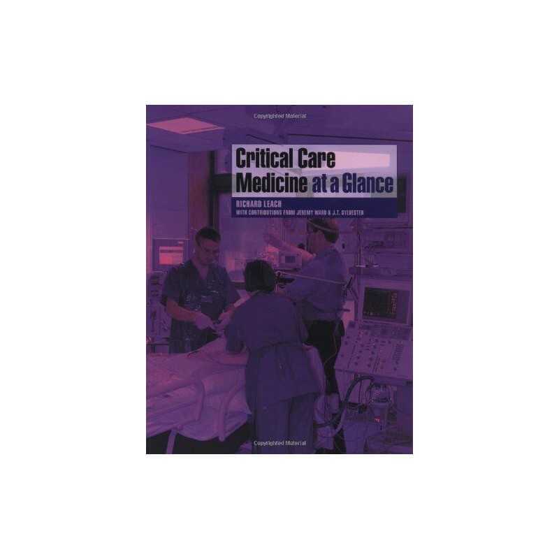 Critical Care Medicine at a Glance by Sylvester, J. T. Paperback Book