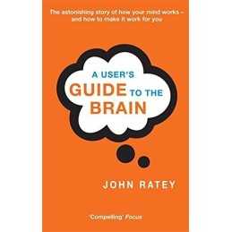 A Users Guide To The Brain by Ratey, Dr. John J. Paperback Book  Fast