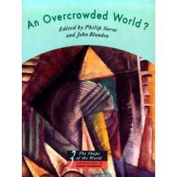 An Overcrowded World?: Population, Resources, and th...