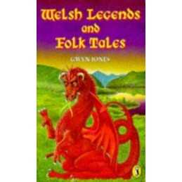 Welsh Legends And Folk-Tales