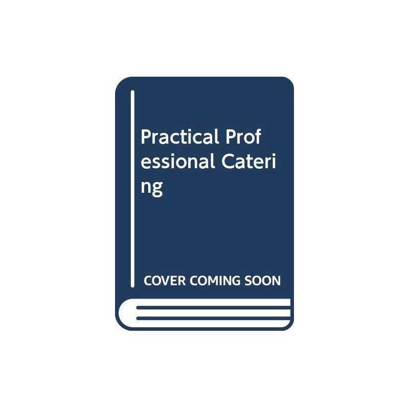 Practical Professional Catering, Nobis, Gian Franco