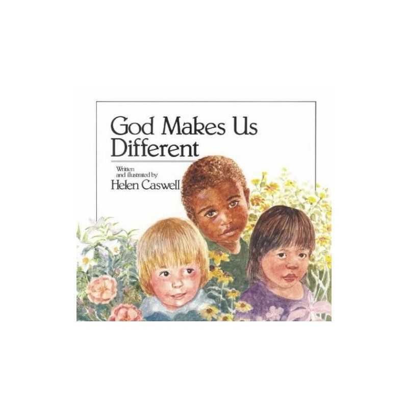 God Makes Us Different (First Books) by Caswell, Helen Paperback Book