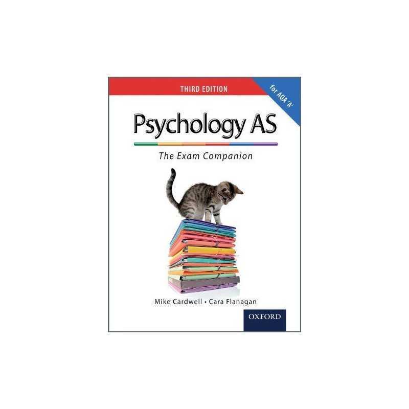 The Complete Companions: AS Exam Companion for AQA A Psychol... by Cara Flanagan