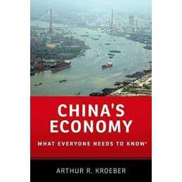 Chinas Economy What Everyone Needs to Know by Kroeber, Arthur R. Book