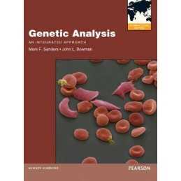 Genetic Analysis: An Integrated App..., Bowman, John L.