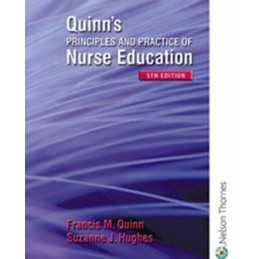 Quinns Principles and Practice of Nurse Education by Suzanne Hughes Paperback