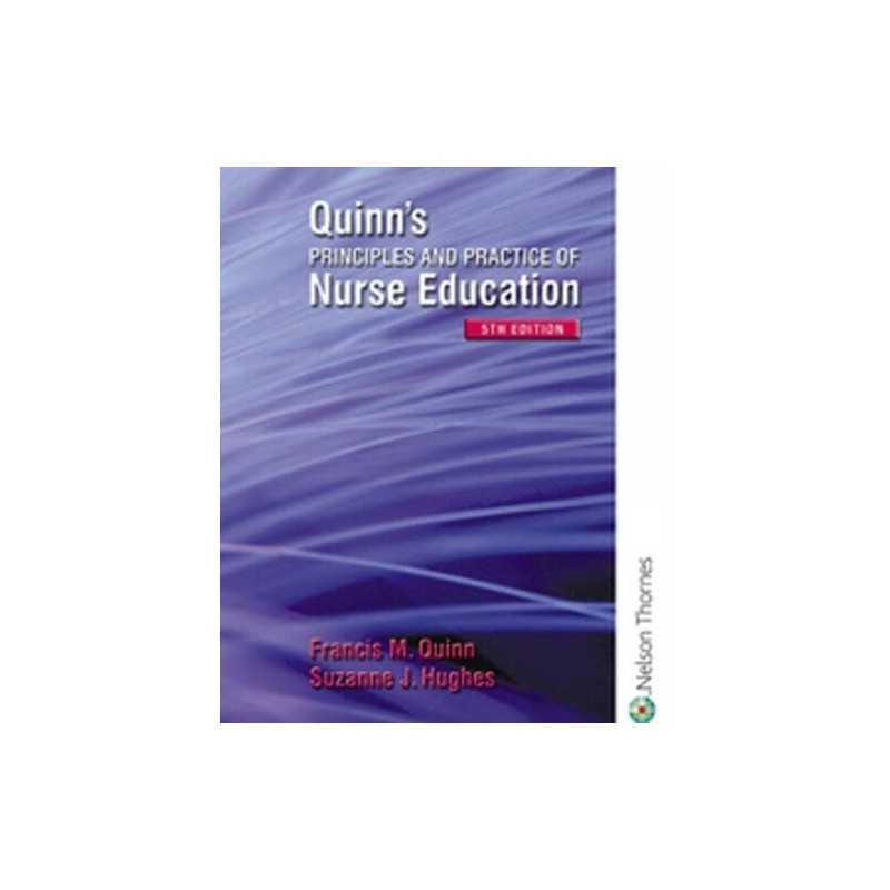 Quinns Principles and Practice of Nurse Education by Suzanne Hughes Paperback
