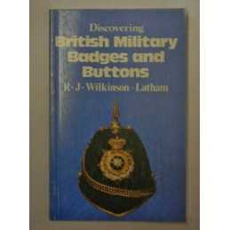 Discovering British Military Badges and But... by Wilkinson-Latham, Ro Paperback