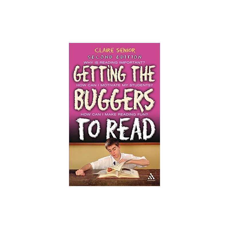 Getting the Buggers to Read 2nd Edition by Senior, Claire Paperback Book The