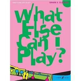 Clarinet: Grade Two (What Else Can ..., Various, Ed: St