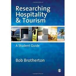 Researching Hospitality and Tourism: A Student G... by Brotherton, Bob Paperback