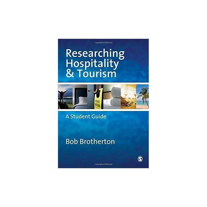Researching Hospitality and Tourism: A Student G... by Brotherton, Bob Paperback