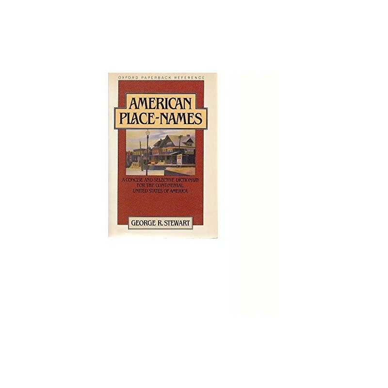 A Concise Dictionary of American Place Names (Oxford paperback refe... Paperback