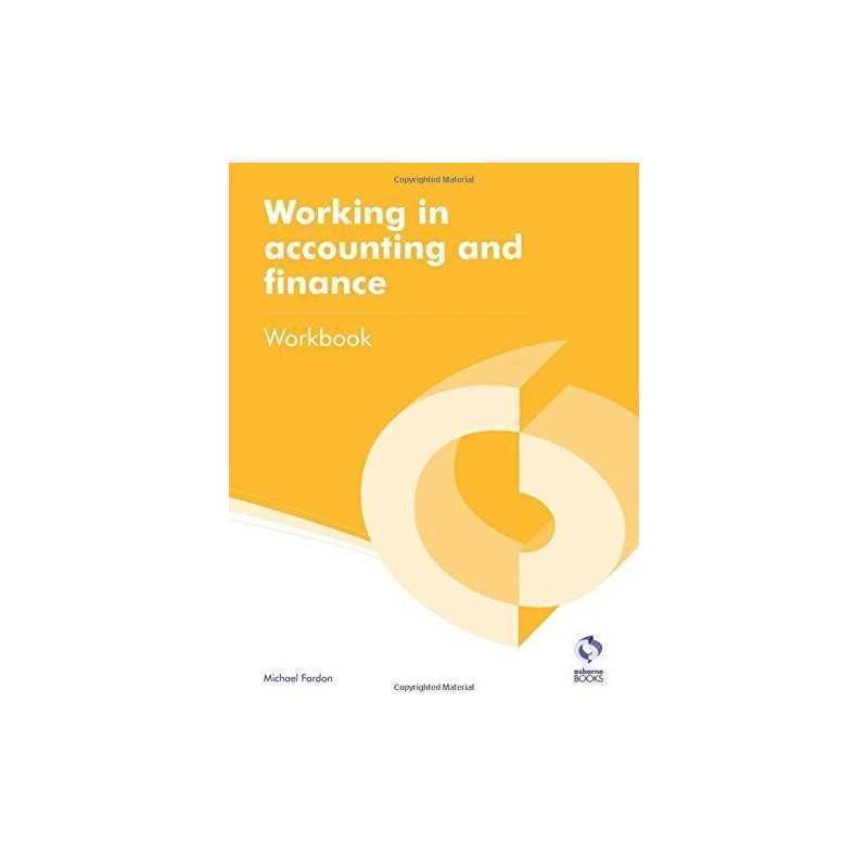 Working in Accounting and Finance Workbook (AAT Accounting... by Fardon, Michael