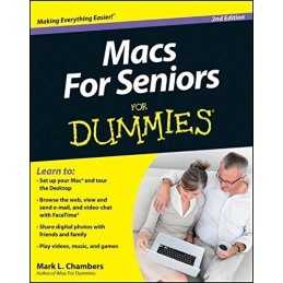 Macs for Seniors for Dummies, 2nd Edition by Chambers, Mark L. Book
