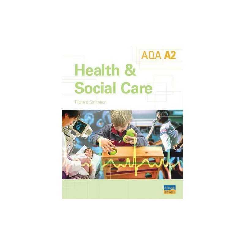 A2 AQA Health and Social Care Textbook by Smithson, Richard Paperback Book The