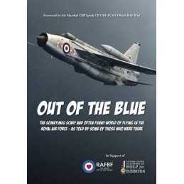 Out of the Blue: The Sometimes Scary and Often Funny World of Flying in the Roya