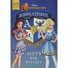 School of Secrets: Allys Mad Mystery (Disney Descendants):... by Brody, Jessica