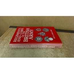Regiments and Corps of the British Army by Hallows, Ian Hardback Book