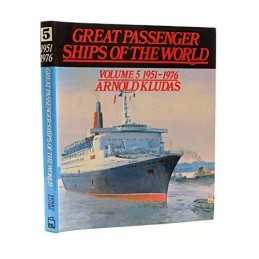 1951-76 (v. 5) (Great Passenger Ships of the World) by Kludas, Arnold Hardback