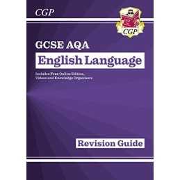 GCSE English Language AQA Revision Guide - for the Grade 9-1 Cou... by CGP Books
