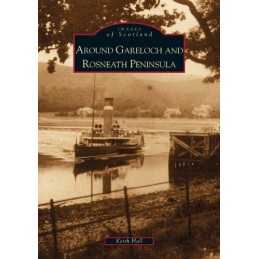 Around Gareloch and Rosneath Peninsula by Hall, Keith Paperback Book