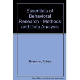 Essentials of Behavioral Research -..., Rosnow, Ralph L