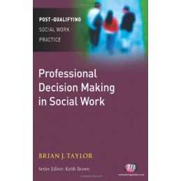 Professional Decision Making in Social Work (Po... by Taylor, Brian J. Paperback