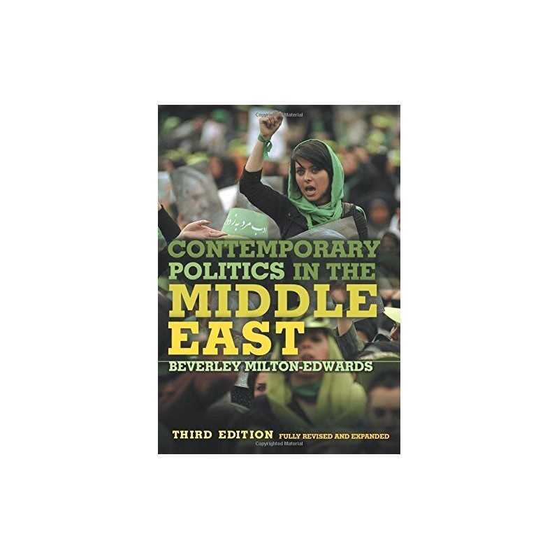 Contemporary Politics in the Middle East 3rd... by Milton-Edwards, Dr B Hardback