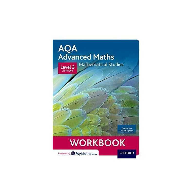 AQA Mathematical Studies Workbook: Level 3 Certificate (Cor... by Haighton, June