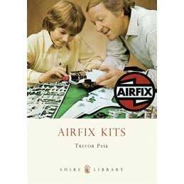 Airfix Kits (Shire Library) by Trevor Pask Paperback Book