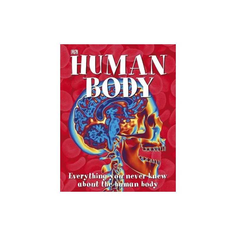 Amazing Human Body (Dk) by DK Hardback Book